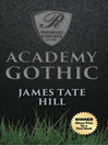 Cover image for Academy Gothic